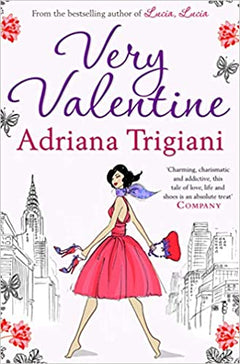 Very Valentine Adriana Trigiani
