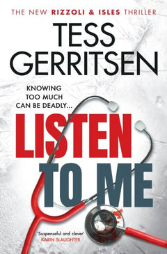 Listen to Me Tess Gerritsen