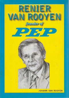 Renier van Rooyen Founder Of Pep - Johann van Rooyen