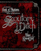 Solitary Witch: The Ultimate Book of Shadows for the New Generation RavenWolf, Silver