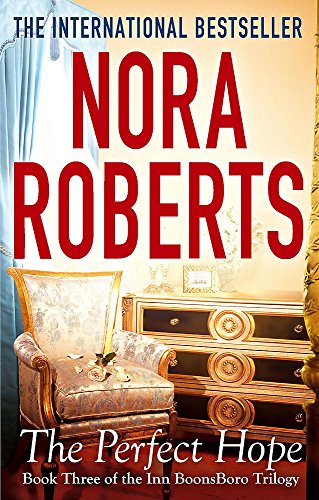 The Perfect Hope - Nora Roberts