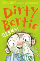 Dirty Bertie Germs! Alan MacDonald & David Roberts
