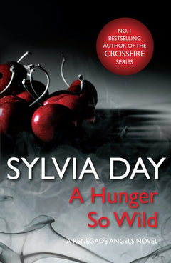 Hunger So Wild Sylvia Day