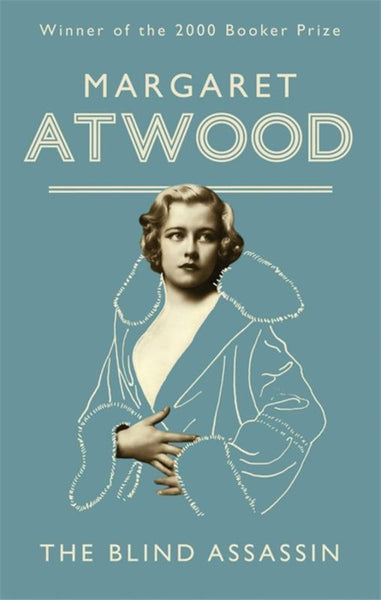 The Blind Assassin Margaret Atwood