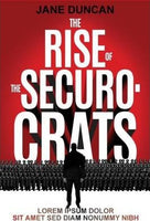 The Rise of the Securocrats The Case of South Africa Jane Duncan