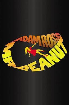 Mr. Peanut  Adam Ross