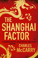 The Shanghai Factor Charles McCarry