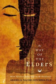 The way of the elders Adama Doumbia