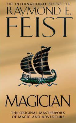 Magician (Riftwar Saga) Feist, Raymond E.