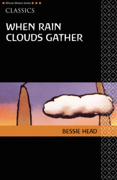 When Rain Clouds Gather - Bessie Head