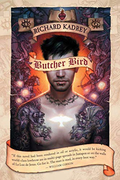 Butcher Bird - Richard Kadrey