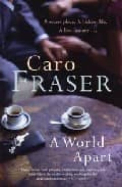 A World Apart Caro Fraser