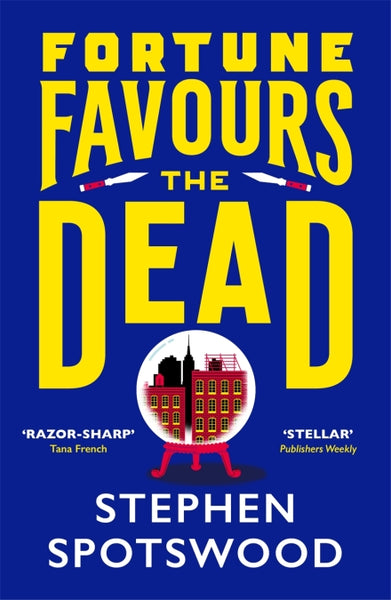 Fortune Favours the Dead Stephen Spotswood