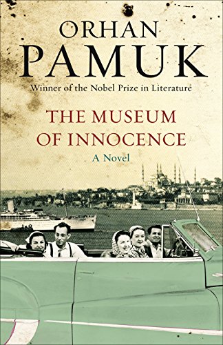 The Museum of Innocence Orhan Pamuk