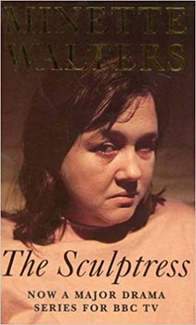 The Sculptress Minette Walters
