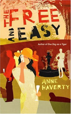 The Free and Easy Anne Haverty