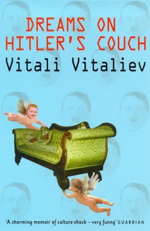 Dreams on Hitler's Couch - Vitali Vitaliev