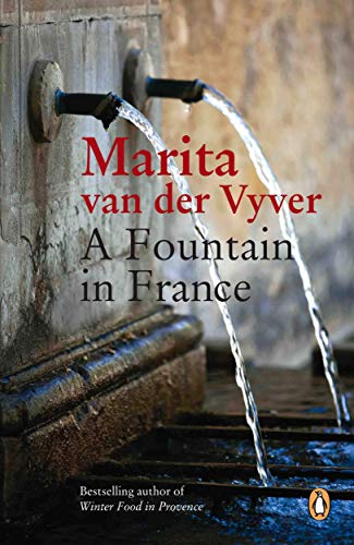 A Fountain in France - Marita Van der Vyver