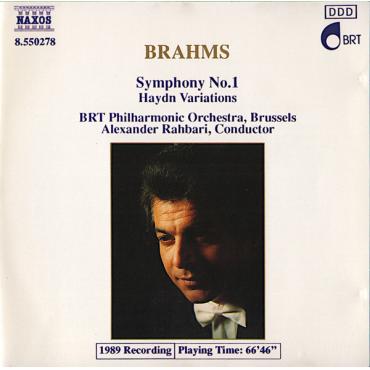 Brahms - BRT Philharmonic Orchestra, Brussels, Alexander Rahbari - Symphony No. 1 * Haydn Variations