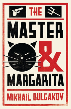 The Master and Margarita Mikhail Bulgakov