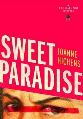 Sweet Paradise Joanne Hichens