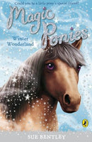 Magic Ponies: Winter Wonderland Bentley, Sue