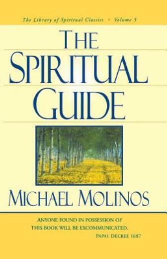 The Spiritual Guide - Michael Molinos