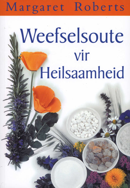 Weefselsoute vir heilsaamheid - Margaret Roberts