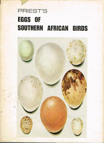 Priest's Eggs of Southern African Birds