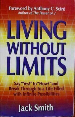 Living without Limits Jack Smith