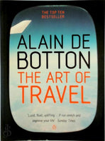 The Art of Travel Alain de Botton
