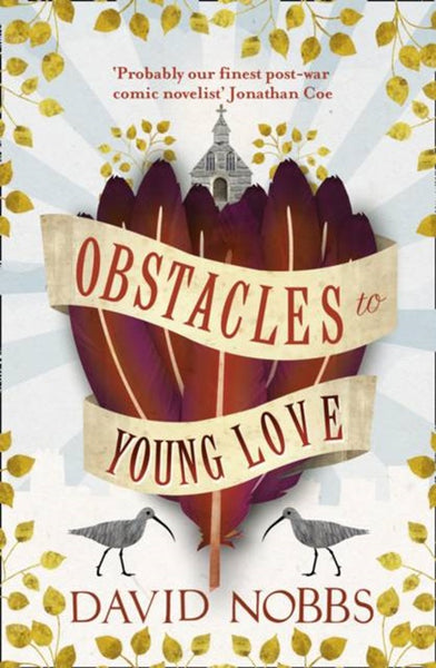 Obstacles to Young Love David Nobbs