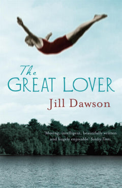 The Great Lover  Jill Dawson