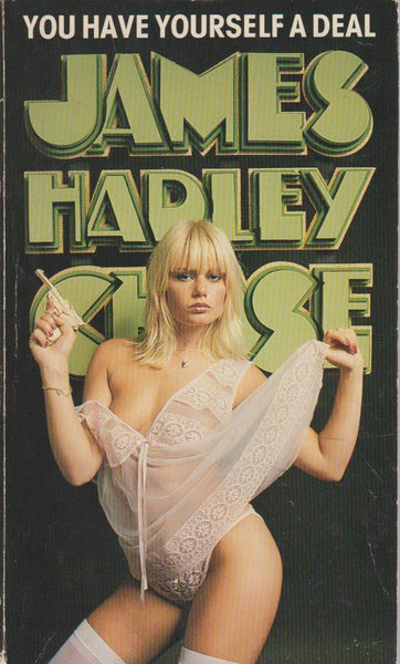 You Have Yourself A Deal - James Hadley Chase