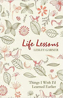 Life Lessons - Lesley Garner