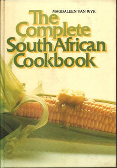 The complete South African cookbook Van Wyk, Magdaleen