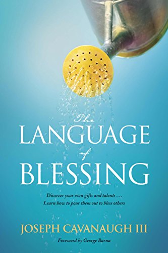 The Language of Blessing - Joseph Cavanaugh