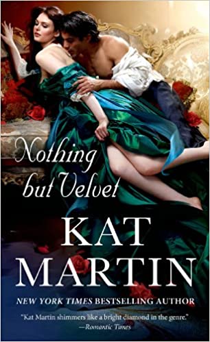 Nothing But Velvet Kat Martin