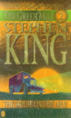 The Green Mile: The Mouse on the Mile - Stephen King