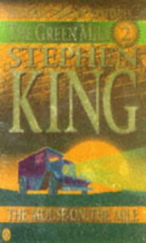 The Green Mile: The Mouse on the Mile - Stephen King
