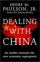 Dealing with China  H. Paulson