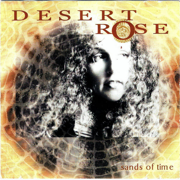 Desert Rose - Sands Of Time