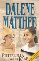 Pieternella Van Die Kaap  Dalene Matthee