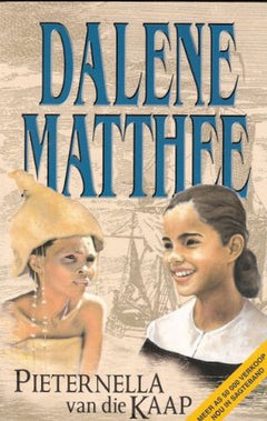 Pieternella Van Die Kaap  Dalene Matthee