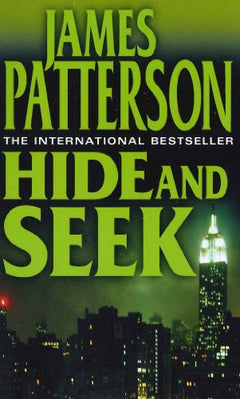 Hide and Seek James Patterson