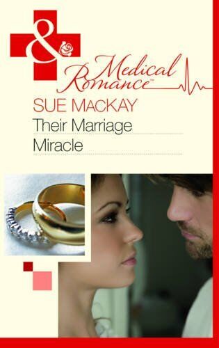 Their Marriage Miracle Sue MacKay