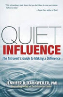 Quiet influence Jennifer B. Kahnweiler