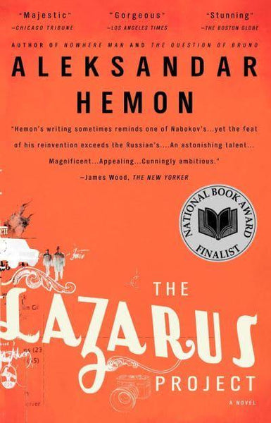 The Lazarus Project  Aleksandar Hemon