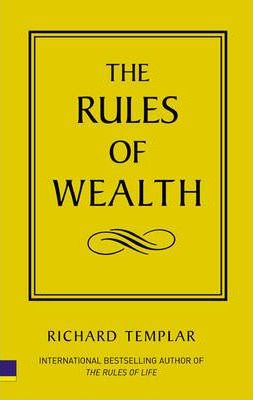 The Rules of Wealth Richard Templar