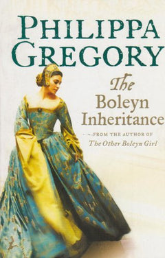 The Boleyn Inheritance  Philippa Gregory